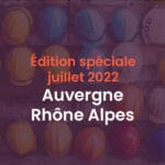 visuel site vitrine newsletter edition speciale auvergne rhone alpes juillet 2022