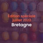 visuel site vitrine newsletter edition speciale bretagne juillet 2022
