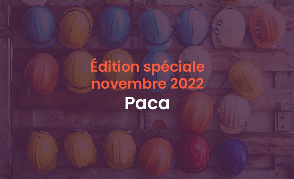 Edition spéciale novembre 2022 Paca